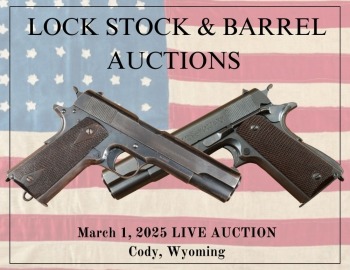 Lock Stock & Barrel Auctions, Live Auction #3 - Cody, Wyoming