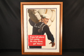 US WWII "If you tell where he's going...He may never get there!" Framed Original Propaganda Poster