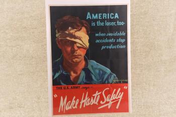 Original US WW2 "The U.S. Army Says-Make Haste Safely" 40" x 28.5" Patriotic Propaganda Poster