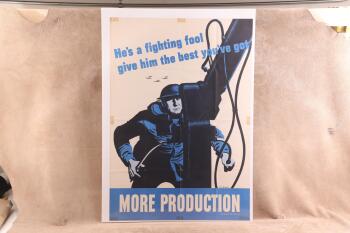 Original US WW2 "He's A Fighting Fool / Give Him The Best You've Got" 40" x 28" Propaganda Poster