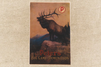 Modern Reprint Peters "BIG GAME AMMUNITION" Philip R. Goodwin Elk Hunting Advertising Poster, 15x10"